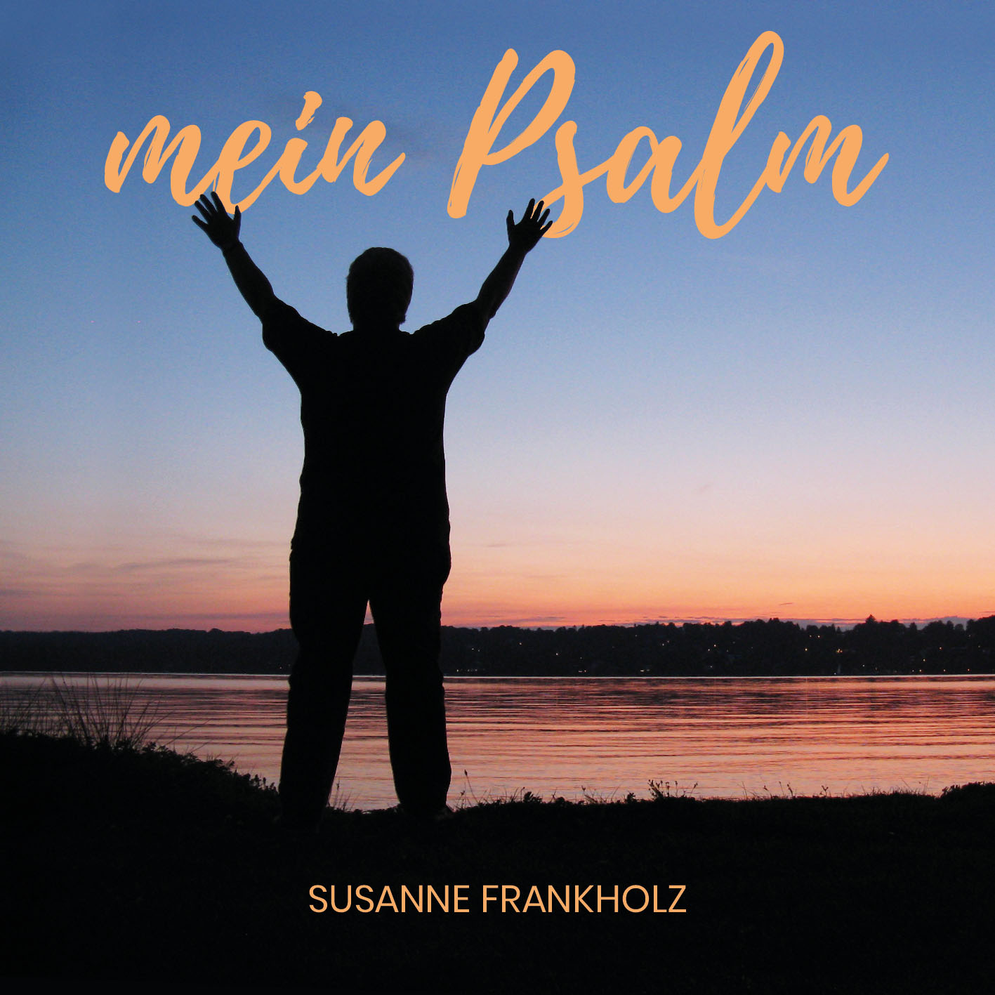 Mein Psalm | Susanne