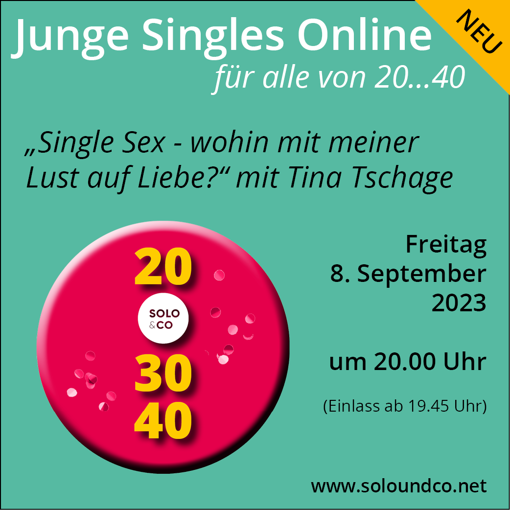 Single Sex – Wohin mit meiner Lust auf Liebe?