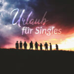 Urlaub für Singles